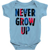 never grow up (2) Baby Onesie