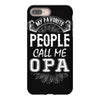 My Favorite People Call Me Opa iPhone 8 Plus
