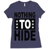 nothing to hide Ladies Fitted T-Shirt