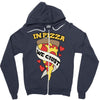 in pizza we crust Zipper Hoodie