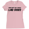 guns don't kill people lag does Ladies Fitted T-Shirt