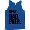 Best Dad Ever Tank Top