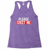 greet me Racerback Tank