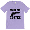 make me coffee T-Shirt