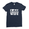 i love my chinese wife Ladies Fitted T-Shirt
