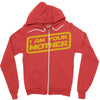 i am your mother Zipper Hoodie