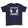 dont shoot Youth Tee