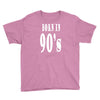 born in 90s Youth Tee