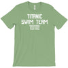 titanic swim team 1912 funny T-Shirt