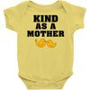 Kind As A Mother Baby Bodysuit