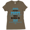 The Best Poppy Was Born In May Ladies Fitted T-Shirt