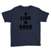 like a boss Youth Tee
