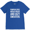 pumpkin spice hocus pocus and cozy sweaters V-Neck Tee