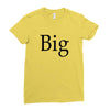 big (2) Ladies Fitted T-Shirt