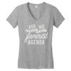 feminist agenda Women's V-Neck T-Shirt