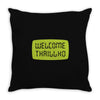 thrill ho Throw Pillow
