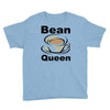 bean queen Youth Tee
