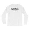 funny t shirt paddle faster. i hear banjo music rude tee offensive shi Long Sleeve Shirts