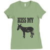 kiss my ass Ladies Fitted T-Shirt