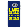 i like girls who like girls Samsung Galaxy S7