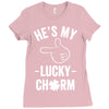 he's my lucky charm Ladies Fitted T-Shirt