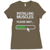 installing muscles please wait Ladies Fitted T-Shirt