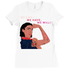 Women's March We Cab We Have We Will Ladies Fitted T-Shirt