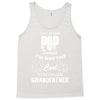 I'm Called Pop Because I'm Way Too Cool To Be Called Grandfather Tank Top