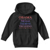 obama   the man   the myth   the legen Youth Hoodie