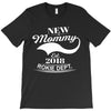 New Mommy 2018 Rokie Dept. T-Shirt