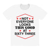 not everyone looks this good at sixty three All Over Women's T-shirt