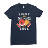 fight for the things you love pizza donuts Ladies Fitted T-Shirt