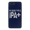 original blood type ipa positive craft beer iPhone 7 Plus Case