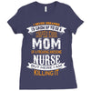 Super Cool Mom Of A Freaking Awesome Nurse Ladies Fitted T-Shirt
