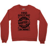 Virgo Hated By Many Wanted By Plenty Crewneck Sweatshirt