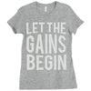 let the gains begin Ladies Fitted T-Shirt