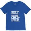 best papa ever V-Neck Tee