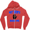 my wife said no Zipper Hoodie