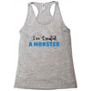 I've Created A Monster Infant Monster Racerback Tank