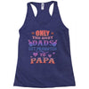 only the best dads get promoted to papa Racerback Tank