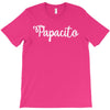 papacito T-Shirt