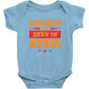 Legends Are Born In April Baby Onesie