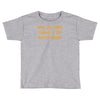 have you tried turning it off and on again Toddler T-shirt