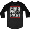 puro pinche pari funny 3/4 Sleeve Shirt