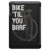 bike 'til you barf iPad Mini