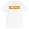 triggered T-Shirt