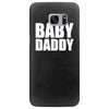 baby daddy Samsung Galaxy S7 Edge
