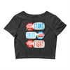 Women's March Stand Unite Fight Crop Top