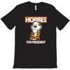 Hobbes For President T-Shirt
