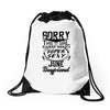 This Girl Is Taken By A Super Sexy June Boyfriend Drawstring Bags